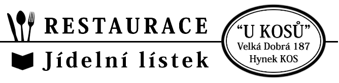 Restaurace U Kosů - jídelní lístek